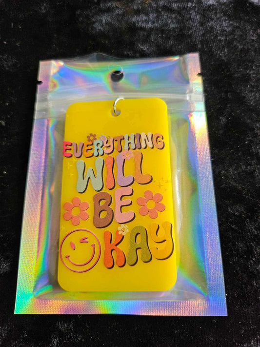 Everything Will Be Okay Keyring