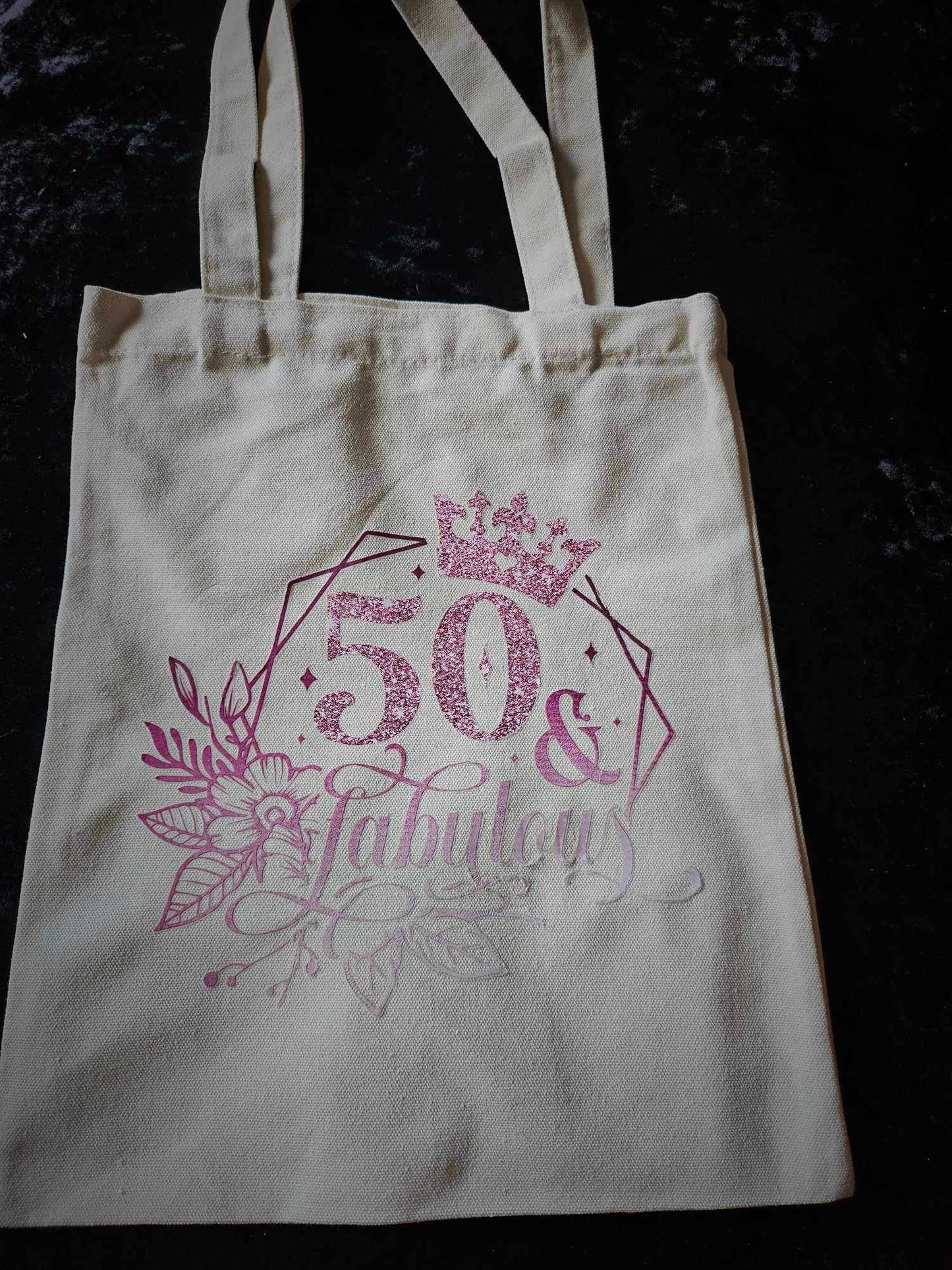 50 & Fabulous Tote Bag