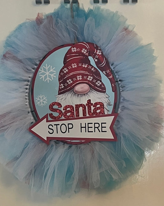 Santa Stop Here Wreath